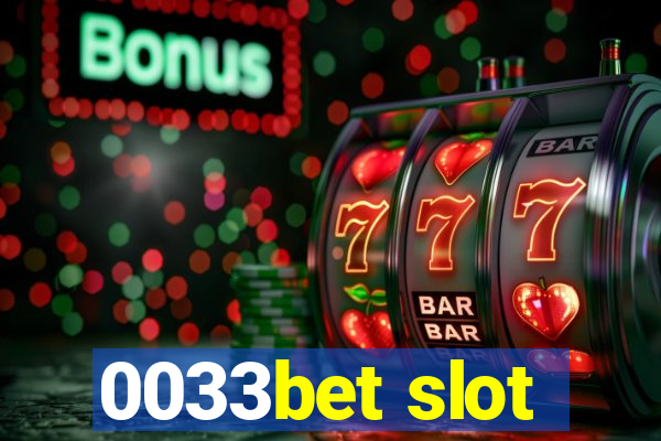0033bet slot